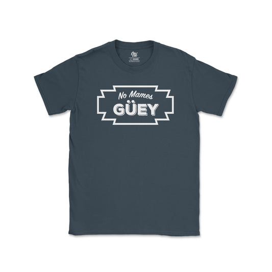 No Mamas Güey Tee
