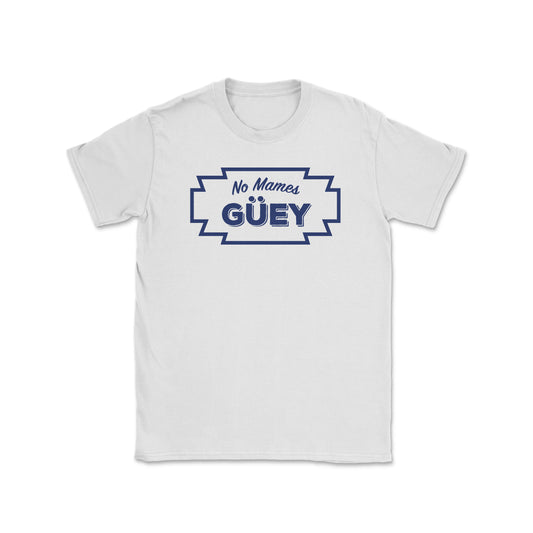 No Mamas Güey Tee